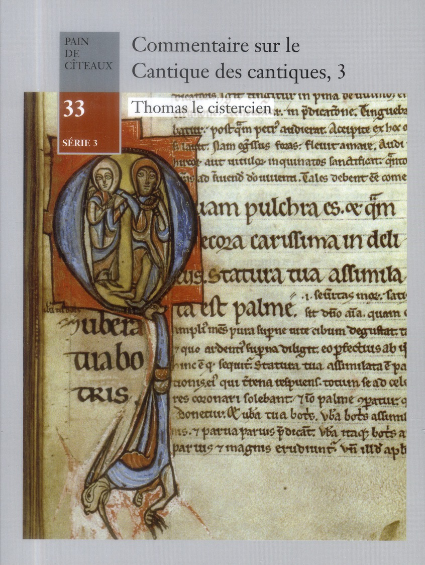 Commentaire sur le cantique des cantiques Tome 3 - Thomas Le Cistestercien
